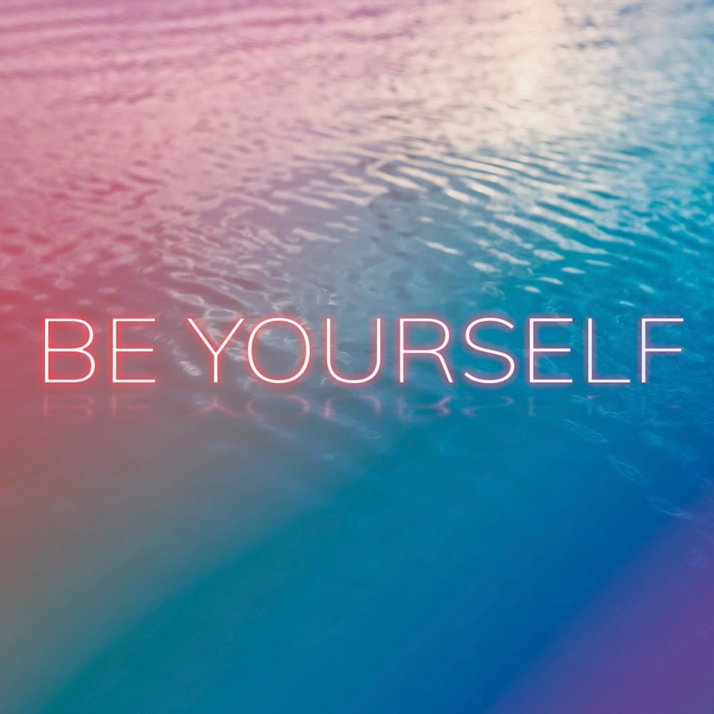 Be yourself neon word typography ocean gradient