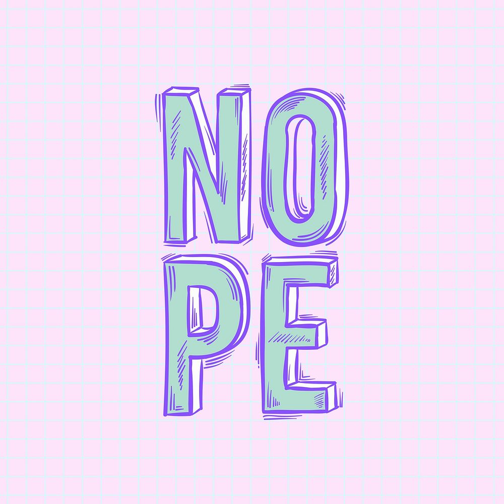 Nope word funky hand drawn doodle cartoon clipart 