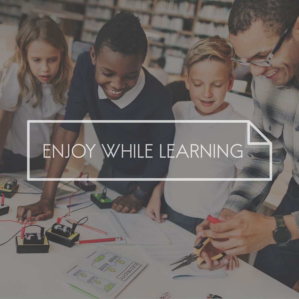 Enjoy While Learning Educate Learn Knowledge Education Concept