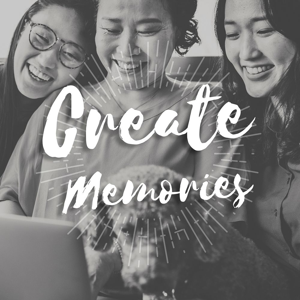 Create Memories Happiness Enjoyment Concept