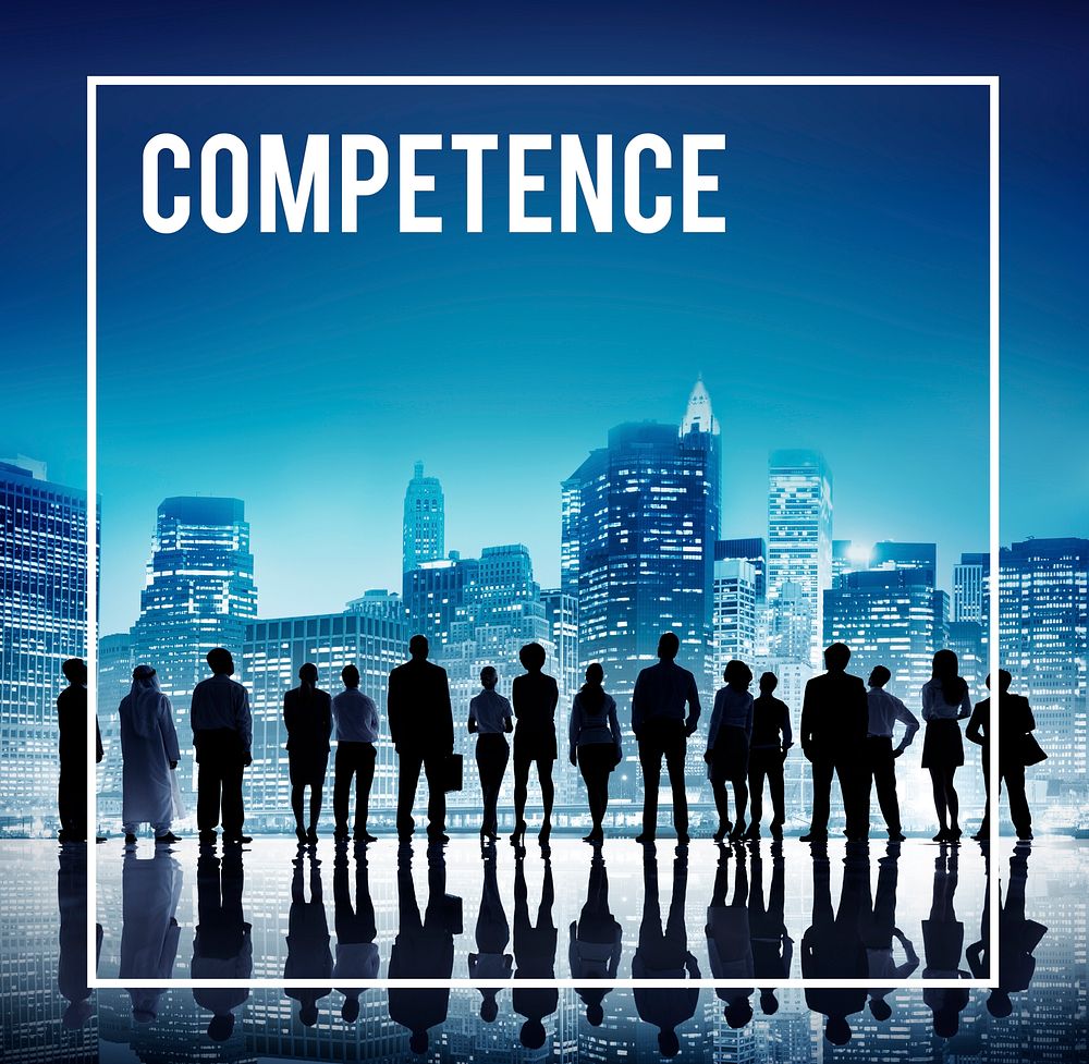 Competence Ability Skill Expertise Talent Performance Concept
