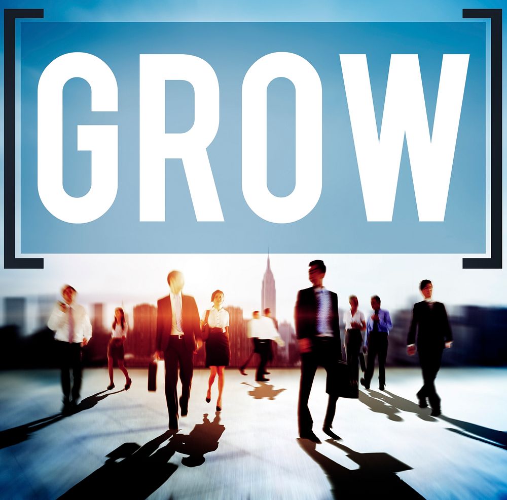 Grow Growth Development Improvement Change Concept