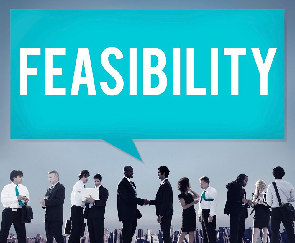 Feasibility Possibility Possible Potential Ideas Concept