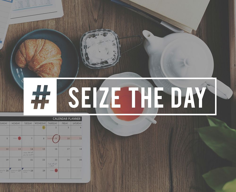Seize the day Word Graphic with Breakfast Photo