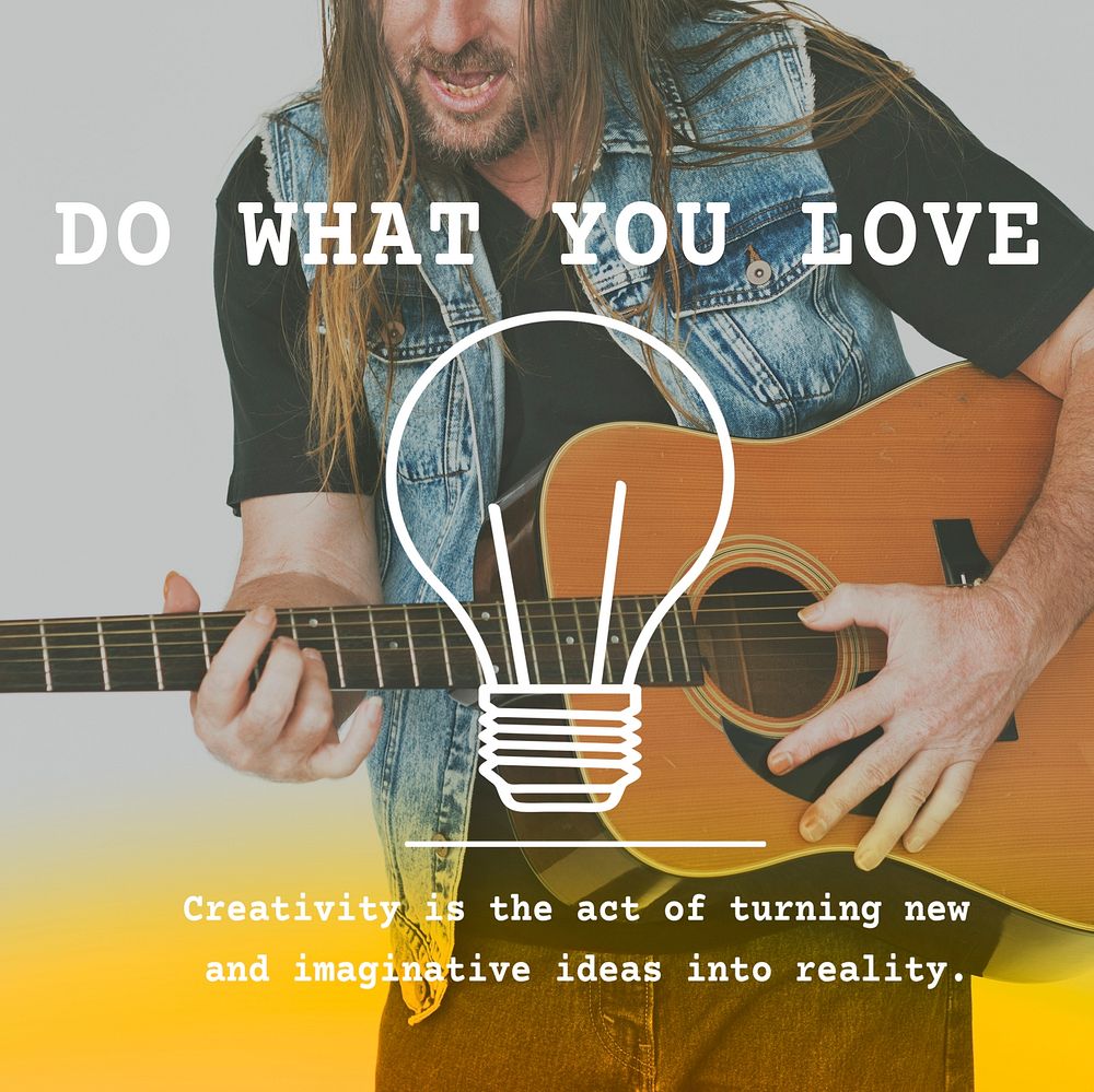 Man Playing Guitar with Do What You Love Word Phrase