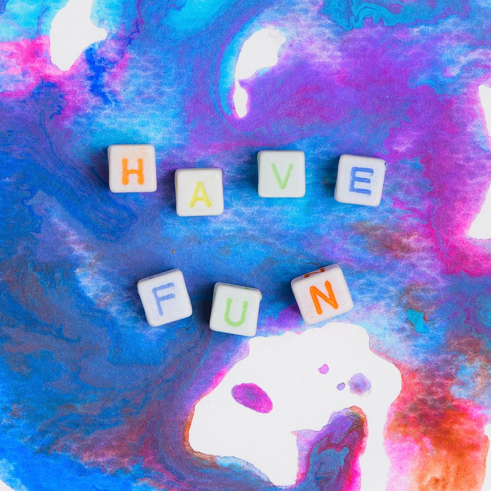 HAVE FUN beads word typography 