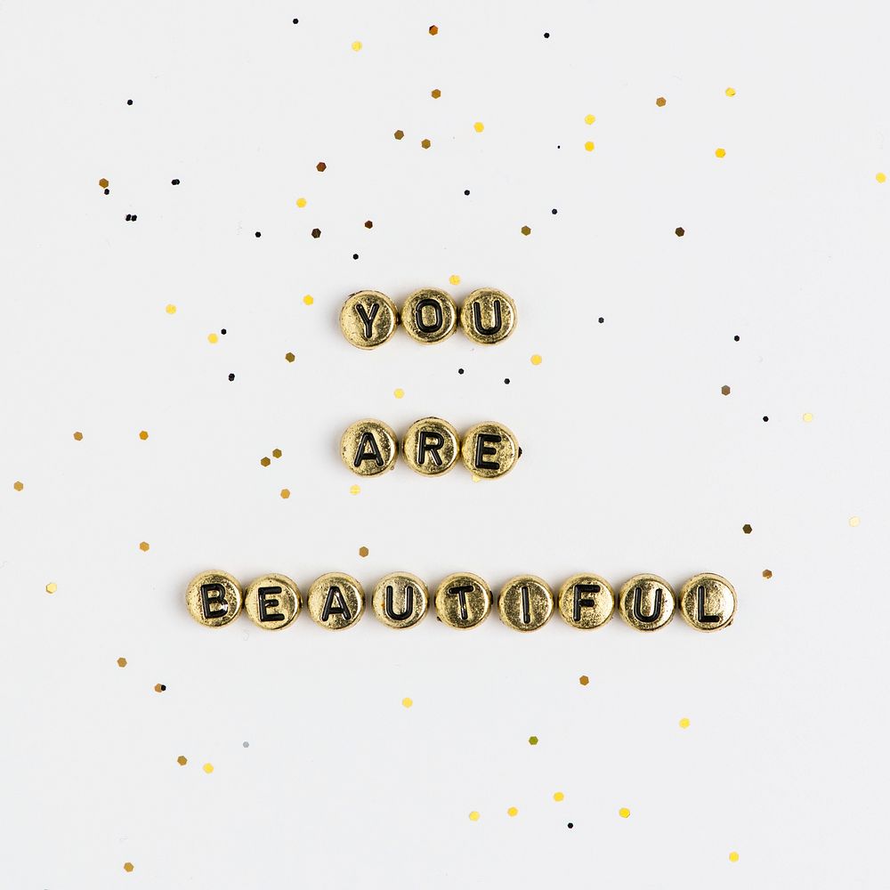 YOU ARE BEAUTIFUL beads message typography