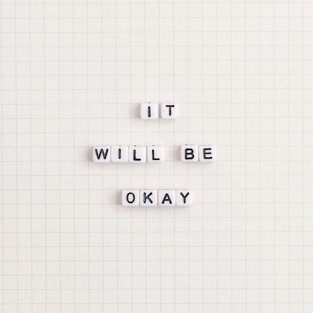 IT WILL BE OKAY beads message typography on grid line