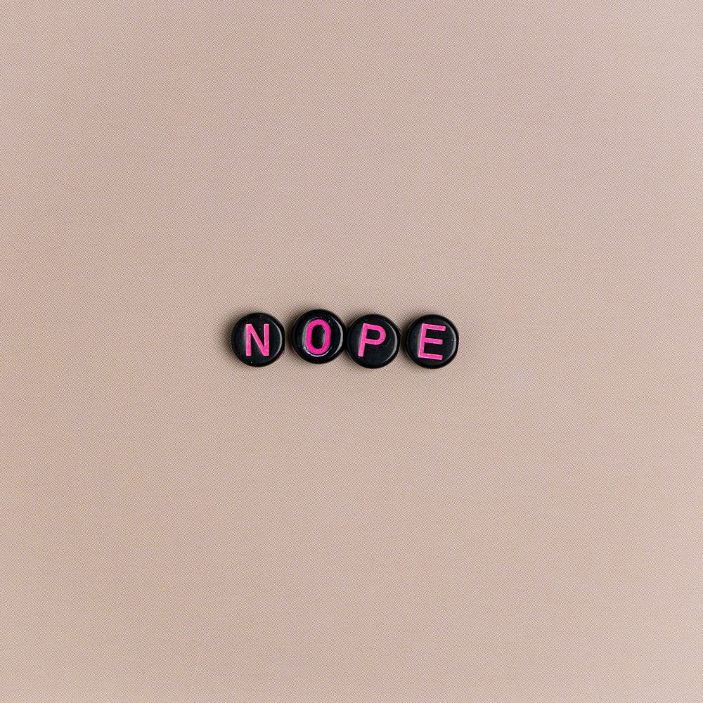 Nope beads lettering word typography 