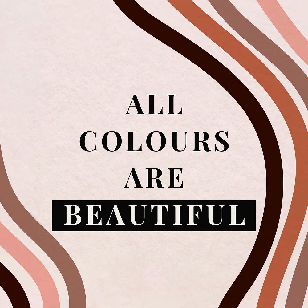 All colours are beautiful support BLM campaign social media post