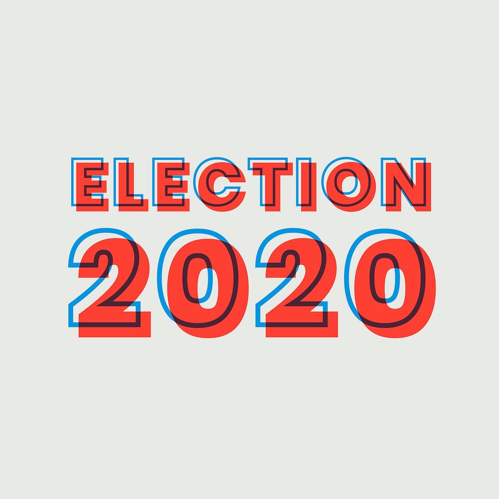Election 2020 multiply font red typography word
