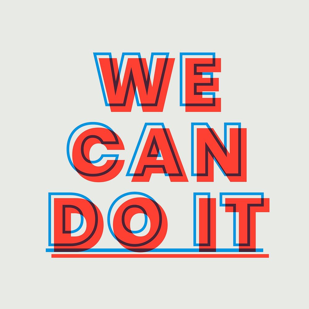 Vector we can do it multiply font text typography