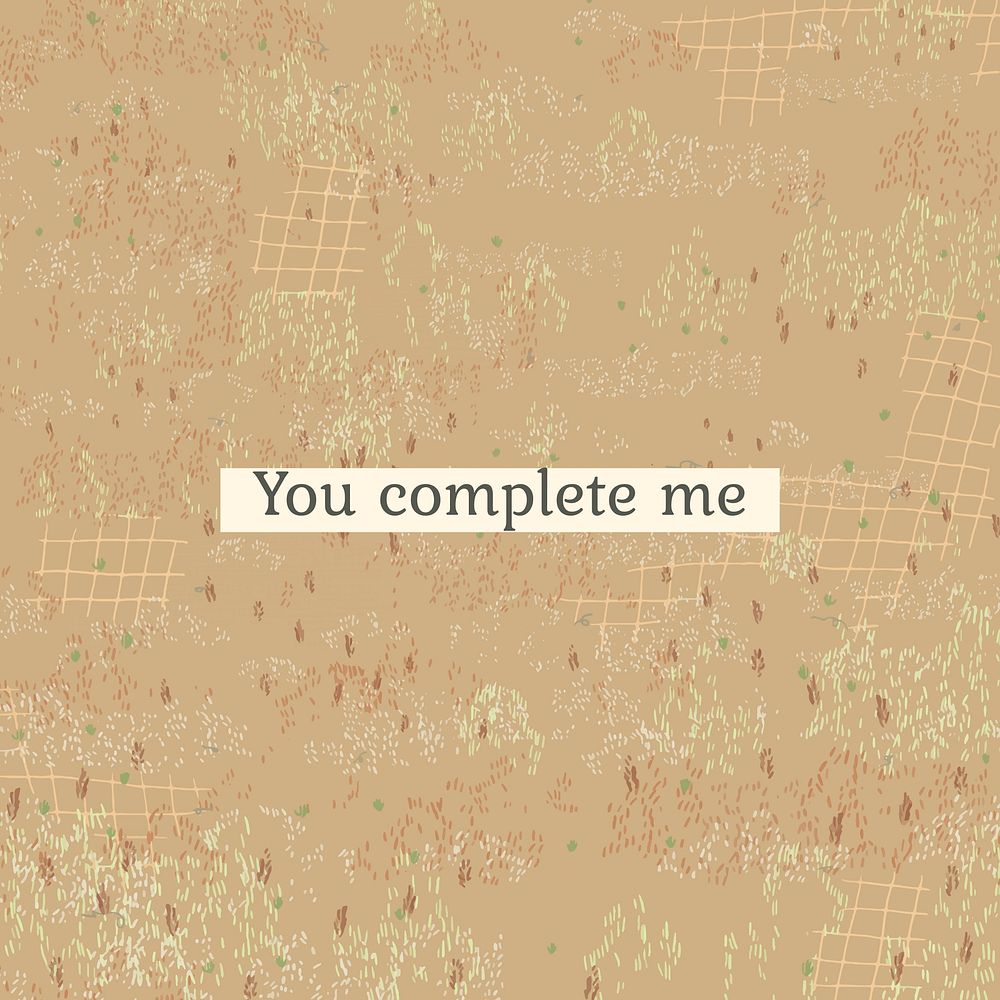 Love quote, you complete me text