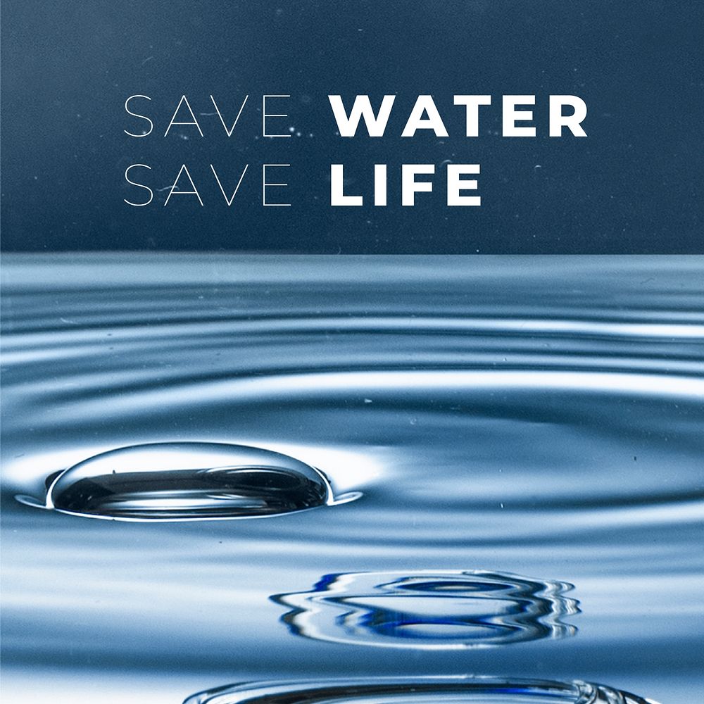 Save water save life text for world environment day campaign