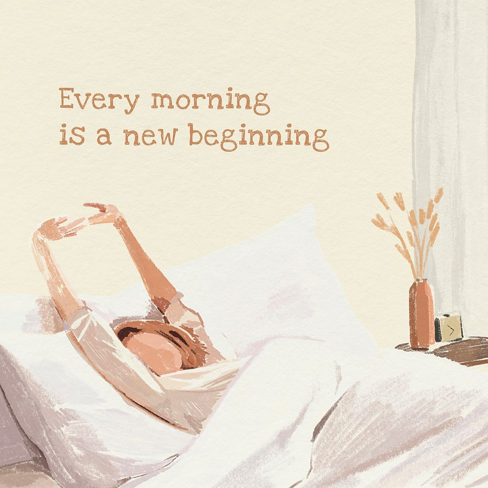 Every morning is a new beginning hand drawn illustration