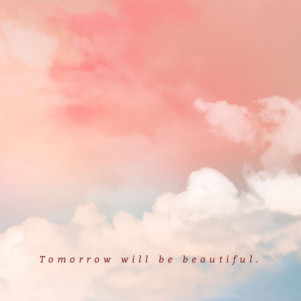 Dreamy quote on sky and cloud background