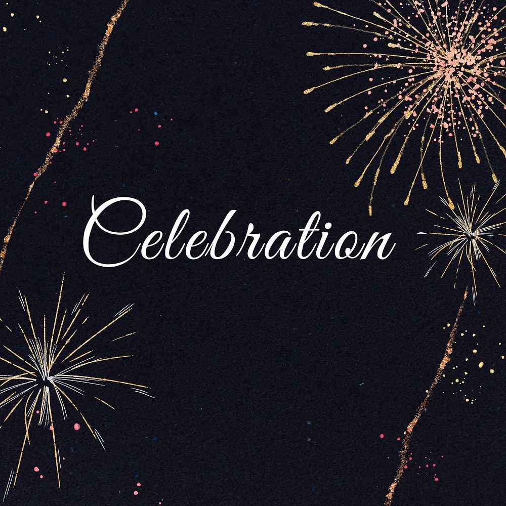 Celebration text with fireworks graphics