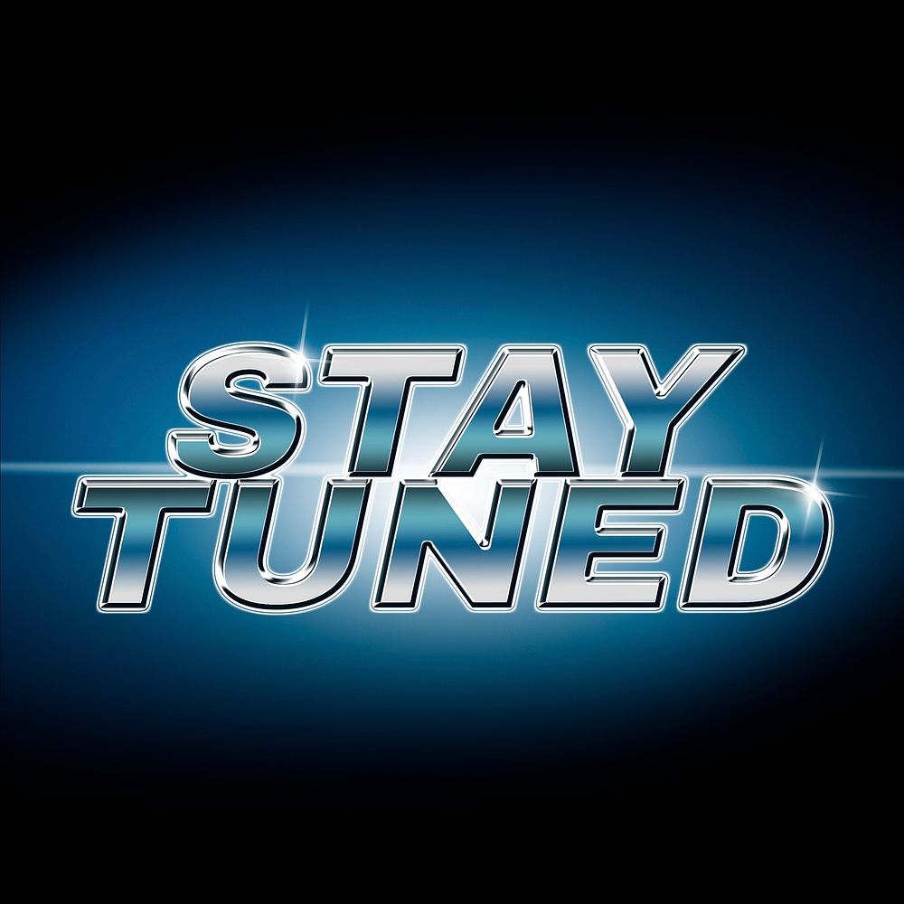 Stay tuned typography in lens flare font