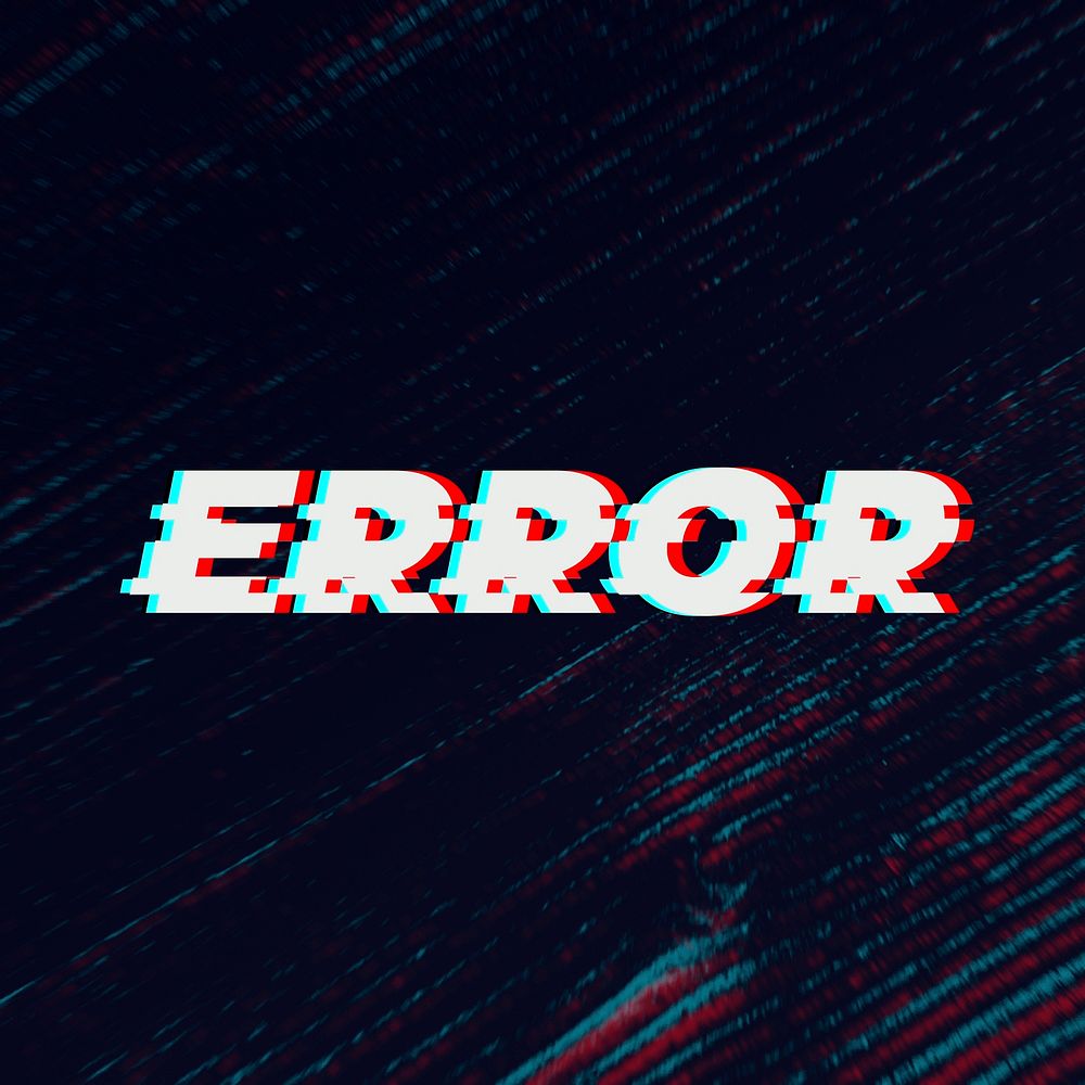 Error typography in glitch font