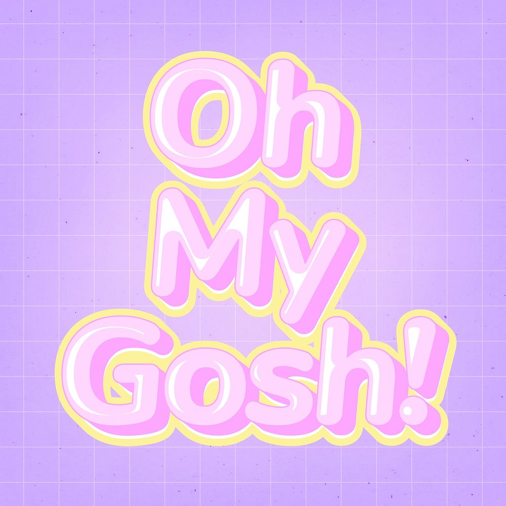 Oh my gosh! text in cute comic font