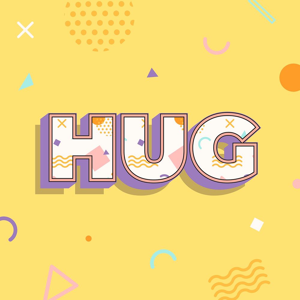 Hug text in memphis font
