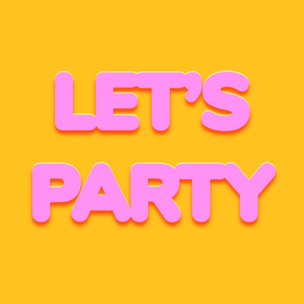 Let's party word in bold text style