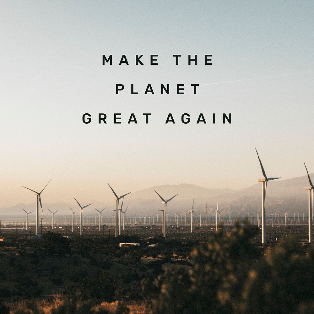 Make the planet great again quote social media post