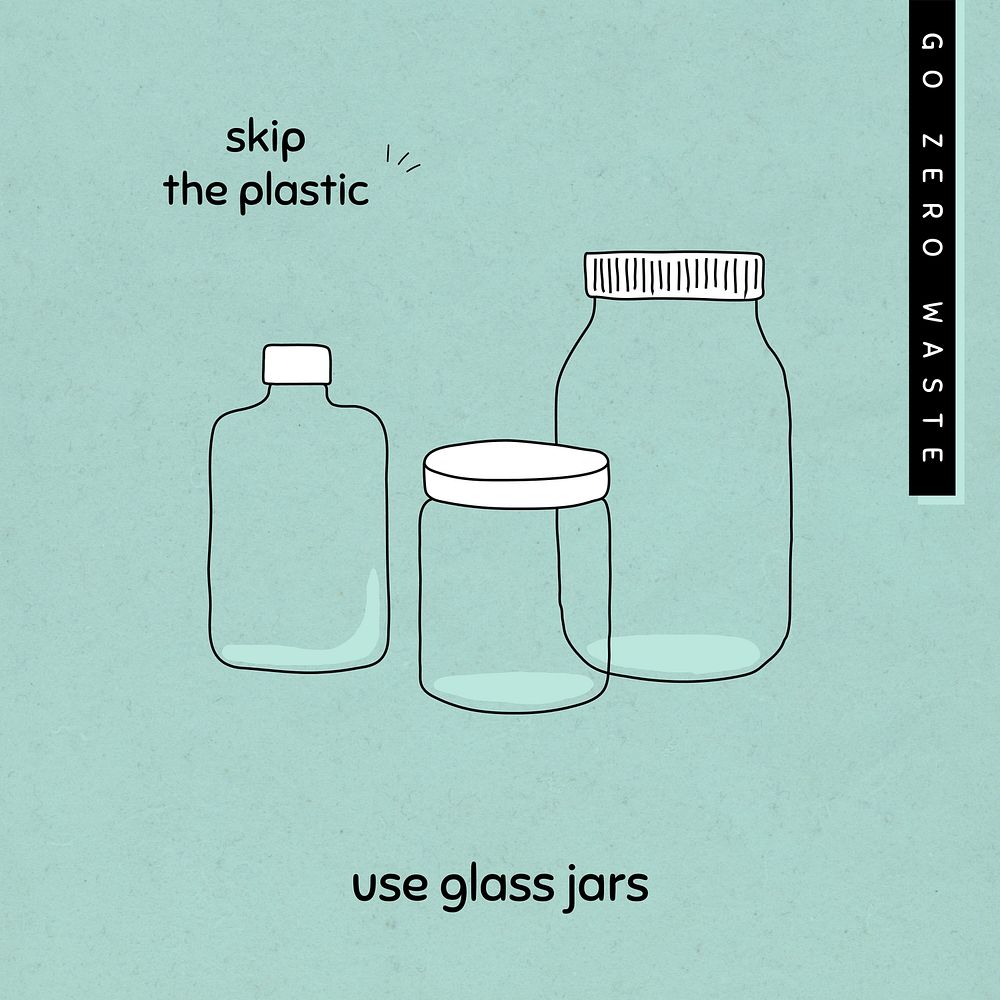 Use glass jars to zero waste lifestyle social media post