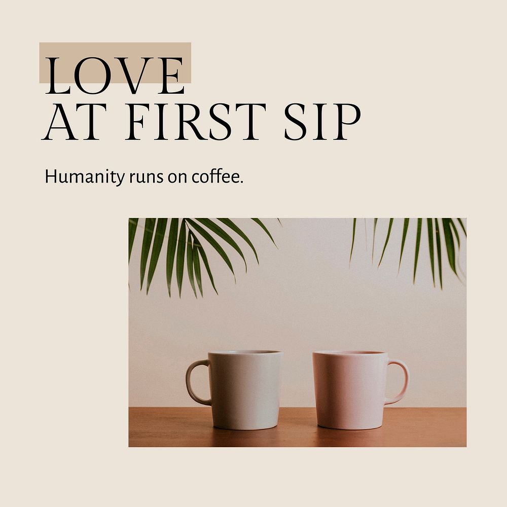 Coffee quote template vector for social media post love at first sip