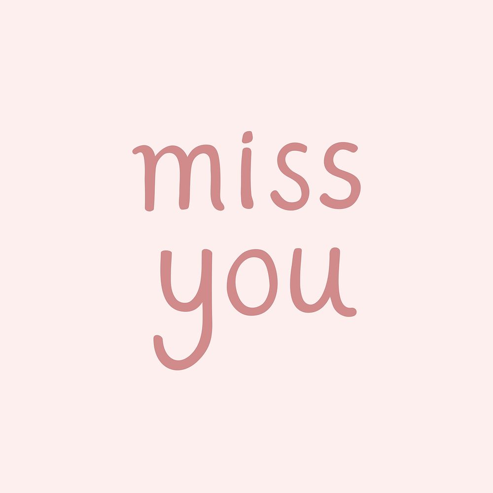 Miss you typography design vector | Premium Vector - rawpixel