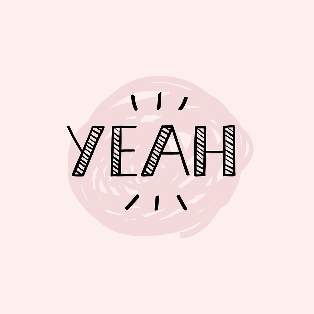 Pink yeah typography design vector