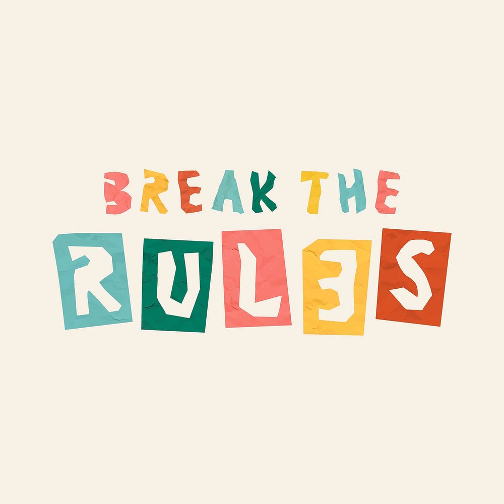 Cute BREAK THE RULES message paper cut vector typography font