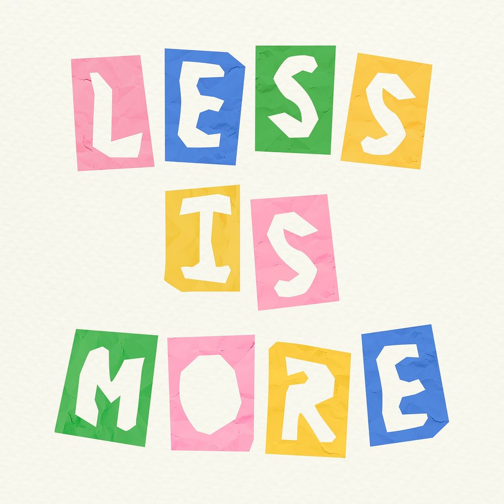 LESS IS MORE phrase psd colorful typography paper cut font