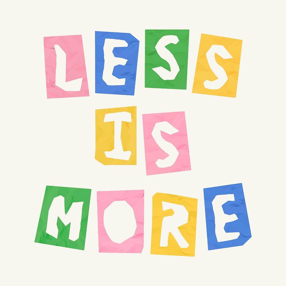 Word LESS IS MORE paper cut vector typography font