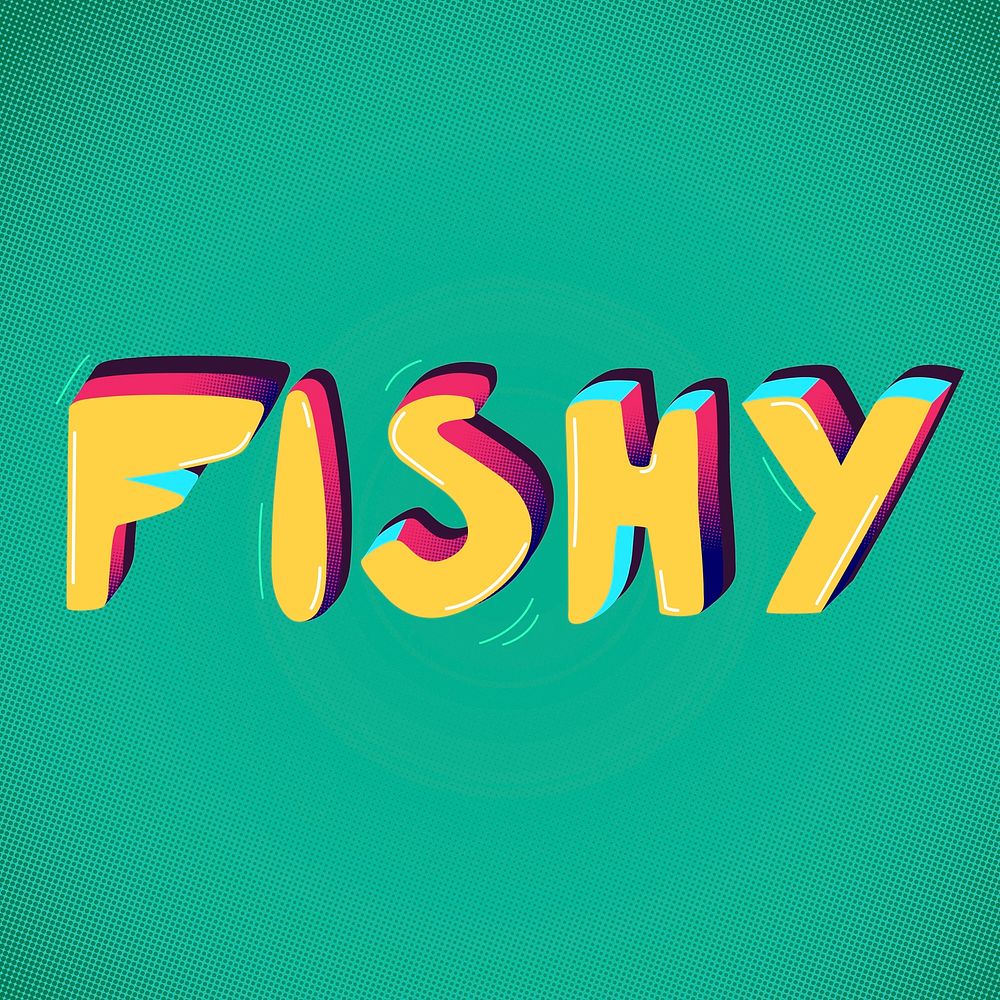 Fishy funky text slang typography vector