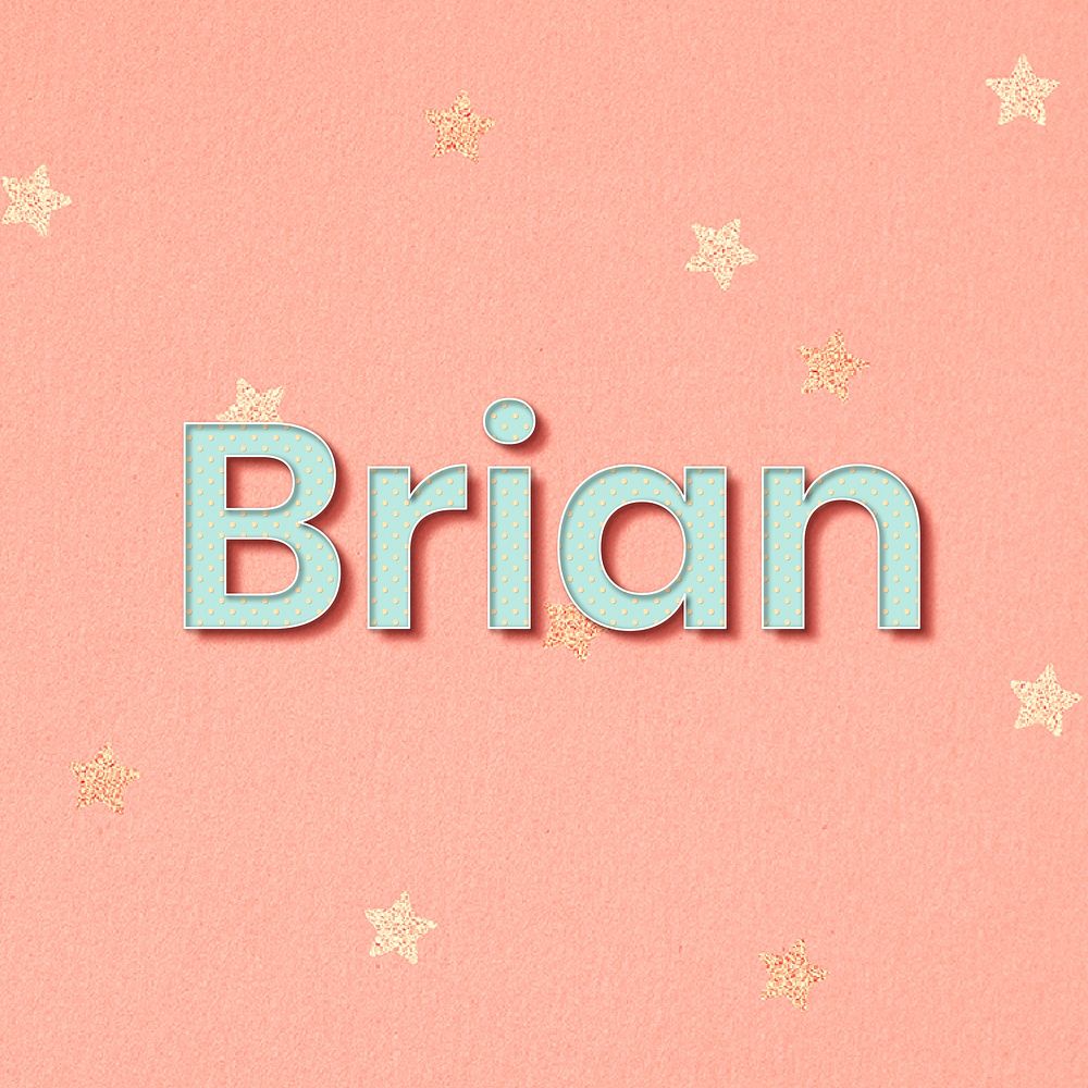 Brian name word art typography