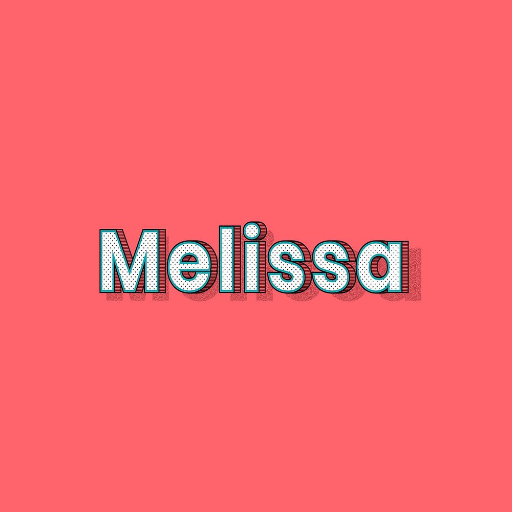 Melissa name halftone vector word typography