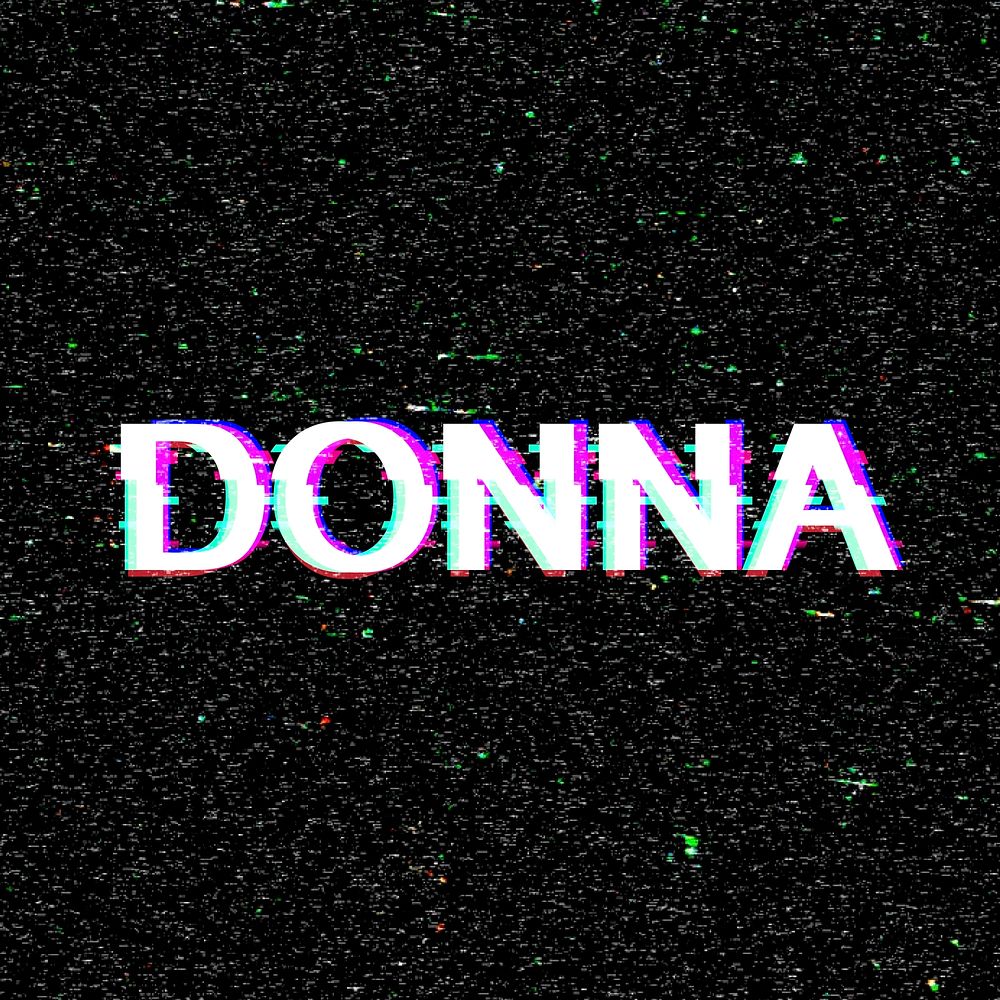 Donna name typography glitch effect
