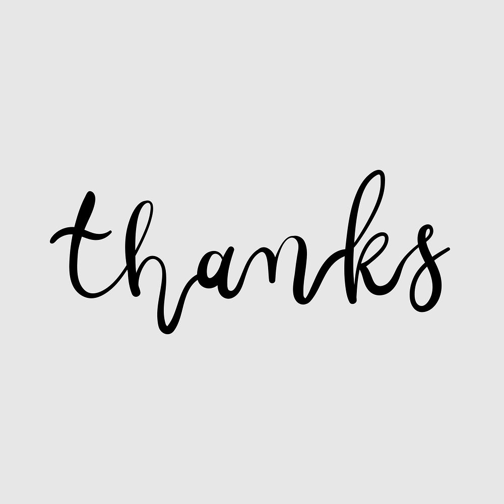 Thanks black calligraphy text vector message