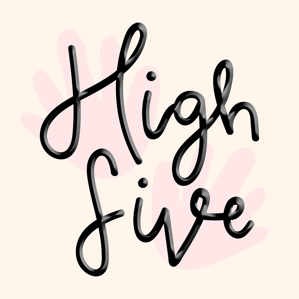 High five black psd typography text