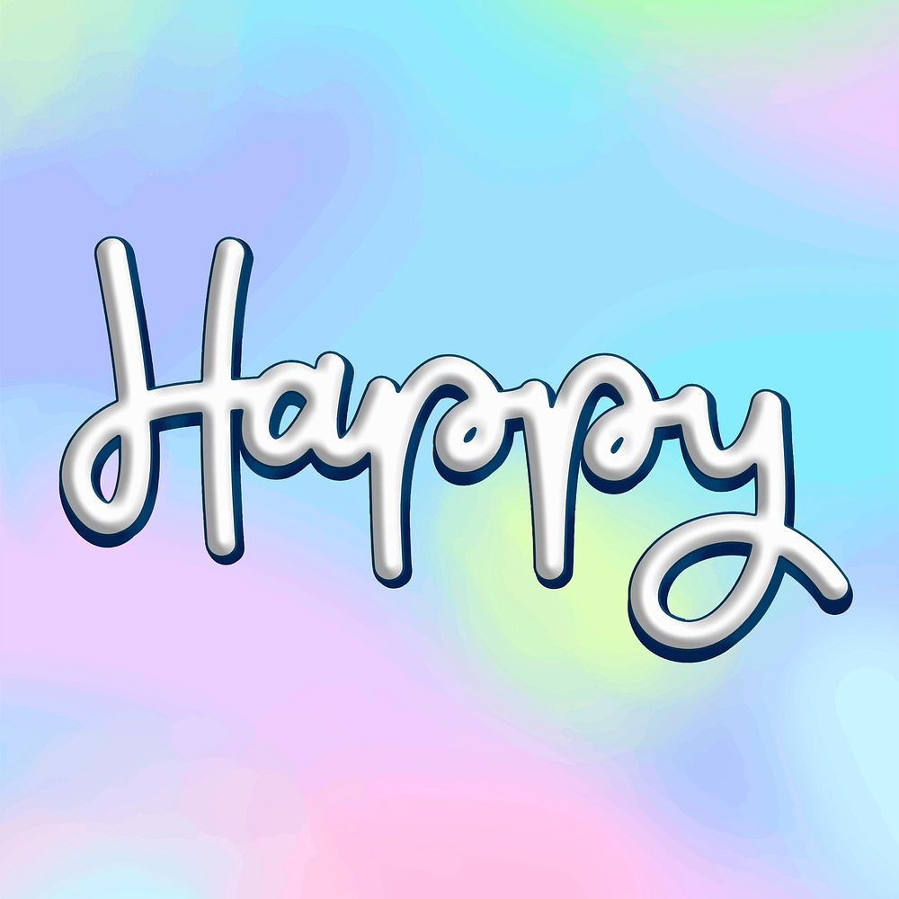 Happy white text typography vector message