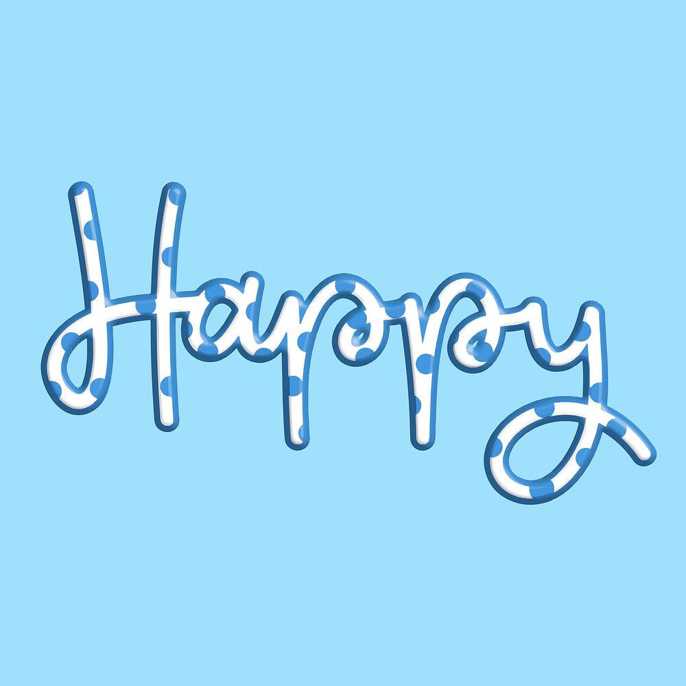 Happy dotted text typography vector message