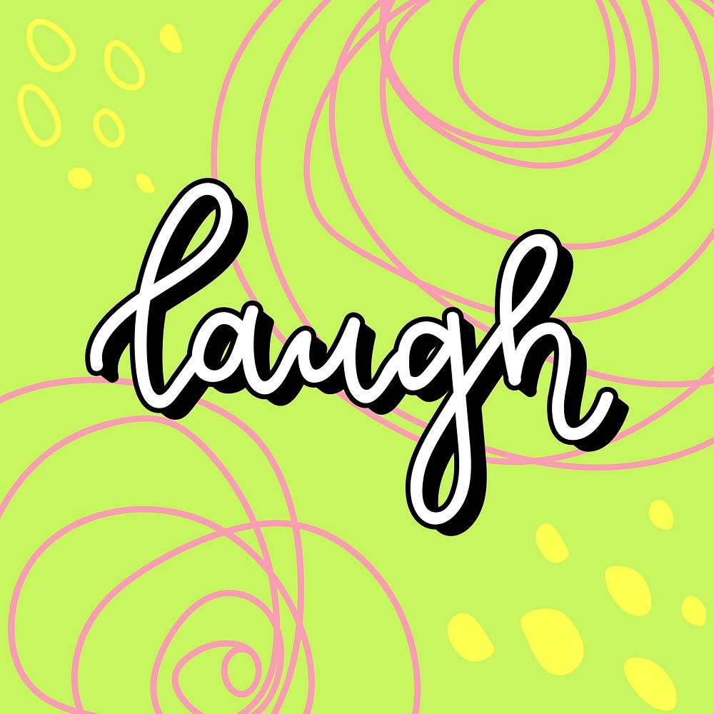 Laugh vector text message typography