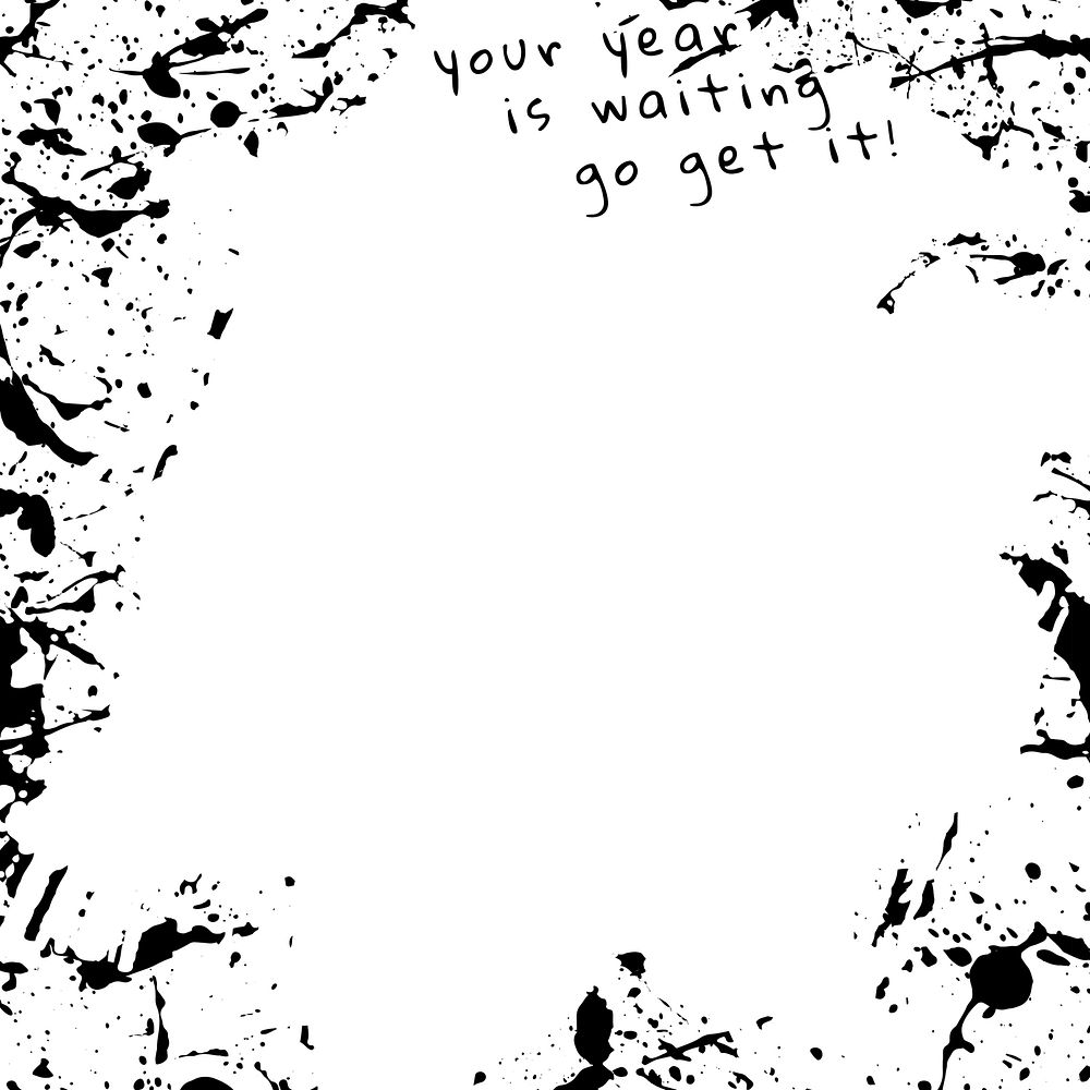 Background of ink splatter pattern with motivational text