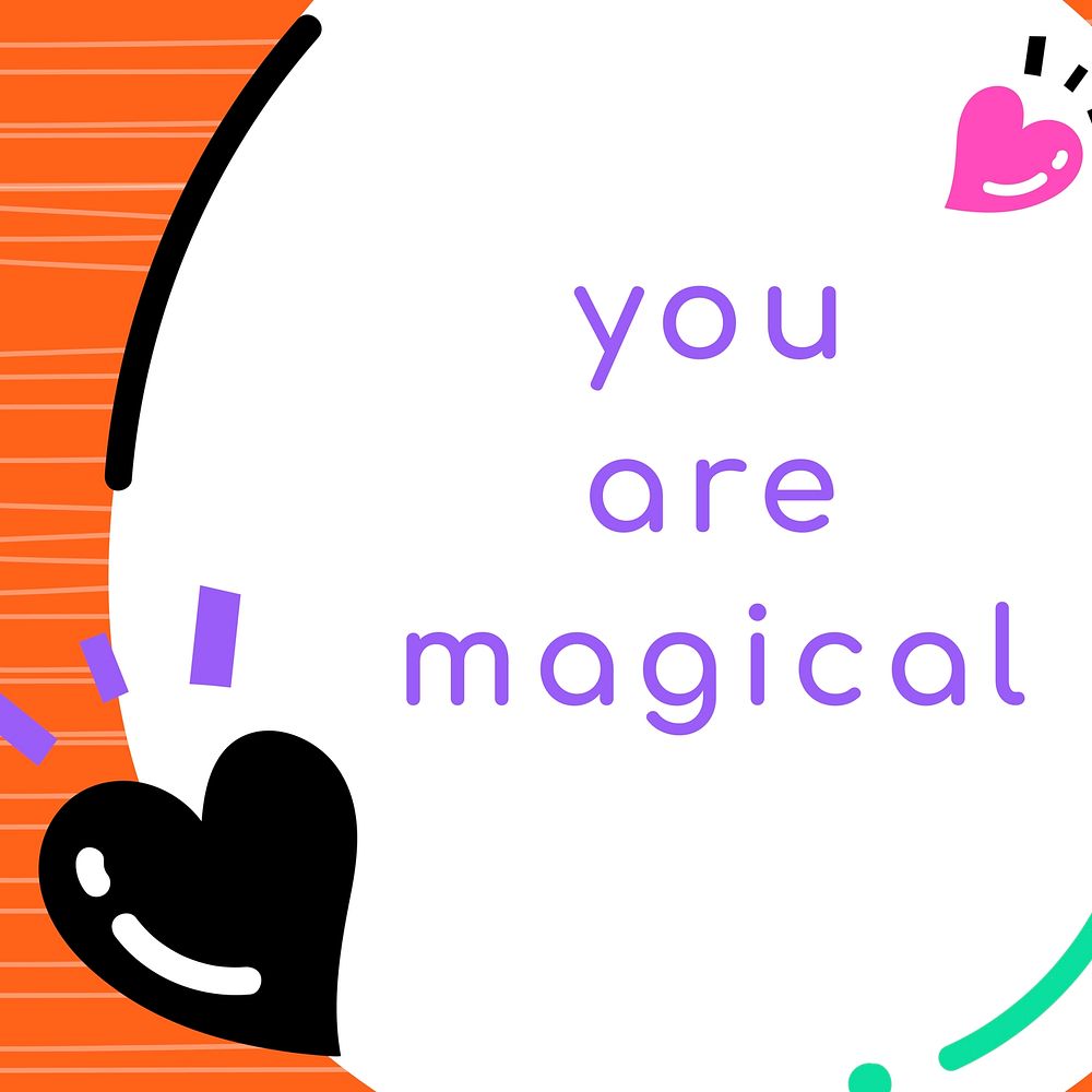 You are magical typography vector in funky style social media template