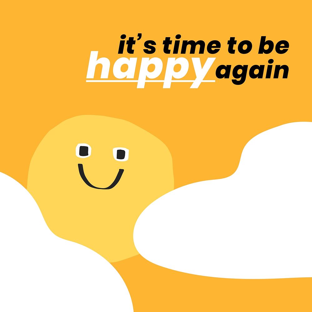 Cheerful quote with cute doodle emoticons social media post