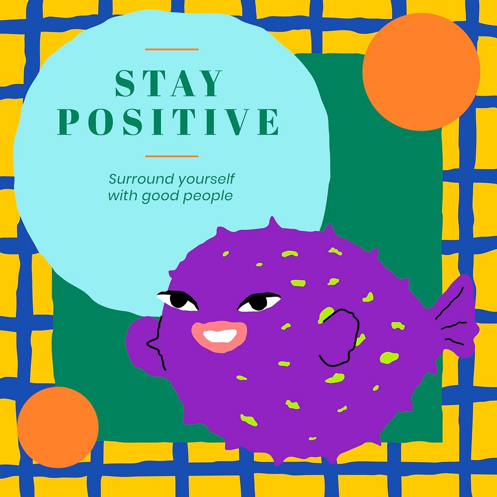 Purple fish with stay positive text