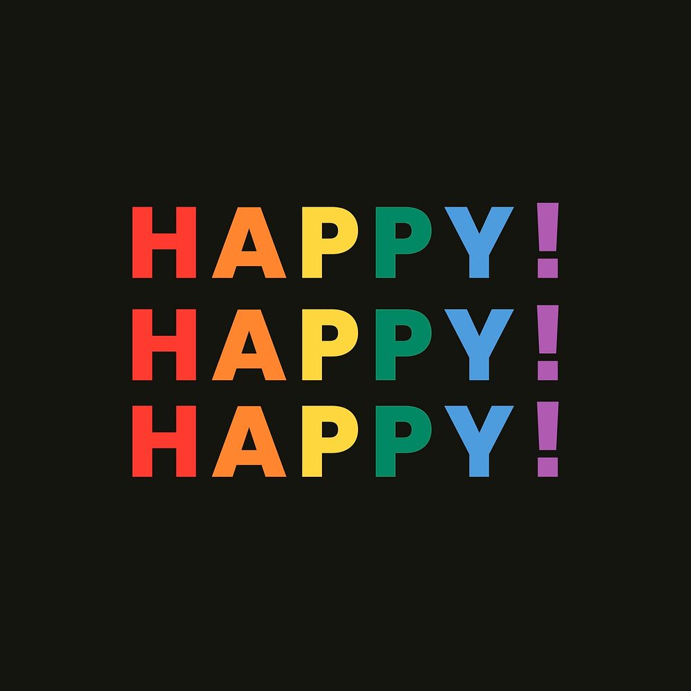 Rainbow with happy text for pride month