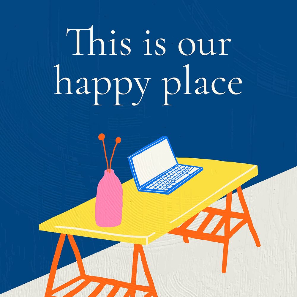This is our happy place quote on colorful hand drawn interior flat graphic background