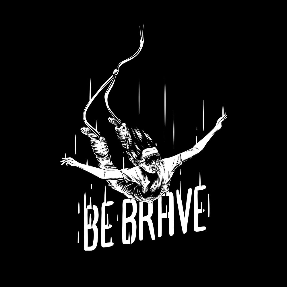 Be brave collage element, retro bungee jumping illustration psd